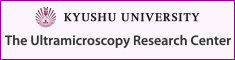 九州大学　The　Ultramicroscopy Research Center
